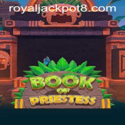 The Enchanting World of BookOfPriestess: Unlocking the Royal Jackpot