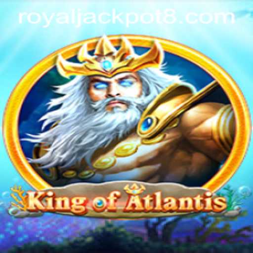 KingofAtlantis: Dive into the Royal Waters of Adventure and Fortune