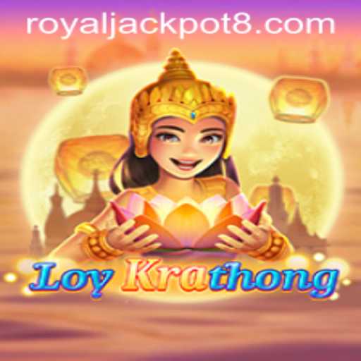 LoyKrathong: Unveiling the Magic of the Royal Jackpot Experience