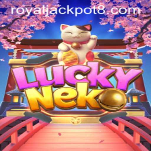 Discover the Enchanting World of LuckyNeko and the Exciting Royaljackpot Experience