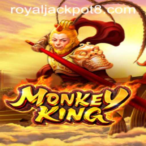 Unveiling the Thrills of MonkeyKing and the Alluring RoyalJackpot