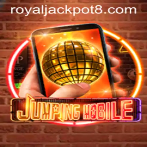 Jumpingmobile: A Deep Dive into the Thrilling World of Royaljackpot