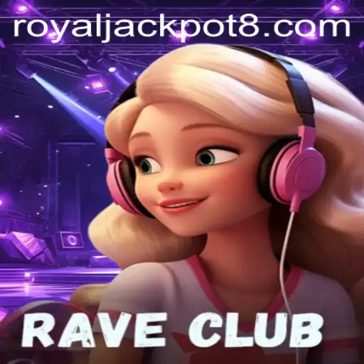 The Exciting World of RaveClub with Royal Jackpot