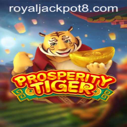 Exploring The Excitement Of ProsperityTiger