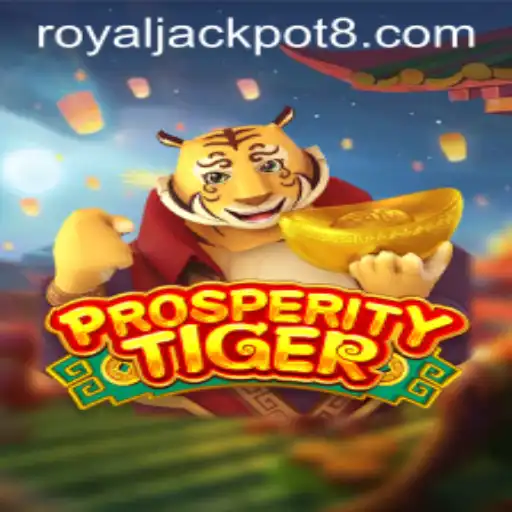 Exploring The Excitement Of ProsperityTiger