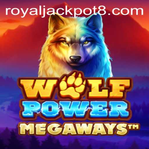Unleashing Adventure: Exploring WolfPowerMega and the Alluring RoyalJackpot